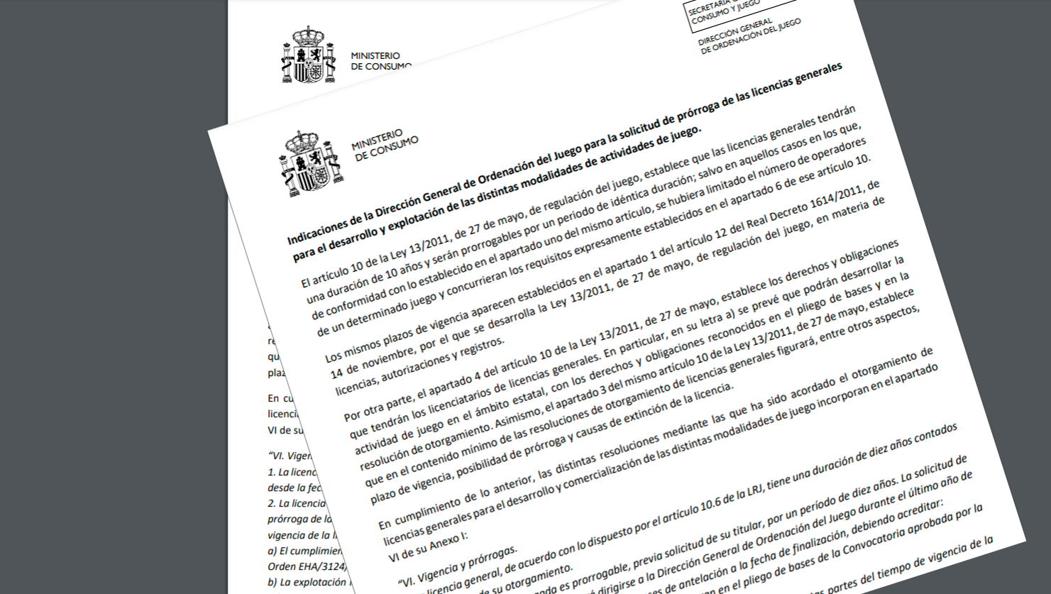 solicitud de prórroga de las licencias juego